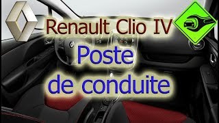 Renault Clio 4  Poste de conduite [upl. by Llig]