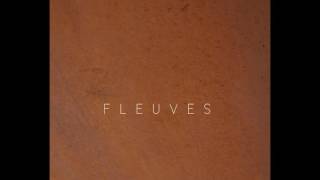 FLEUVES  Plinn [upl. by Bourke]