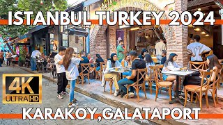 ISTANBUL TURKEY 2024 CITY CENTER WALKING TOUR IN GALATAPORTKARAKOY CAFEampSTREET FOOD LOVERS DISTRICT [upl. by Latsyrcal49]