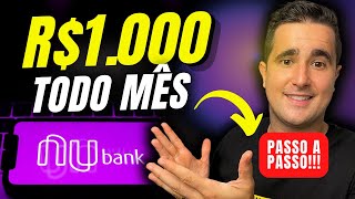 NUBANK QUANTO INVESTIR PARA RECEBER 1000 REAIS TODOS OS MESES  CAIXINHAS E CONTA DIGITAL [upl. by Scornik]