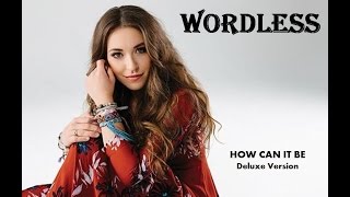 Lauren Daigle  Wordless Lyrics [upl. by Viviane50]