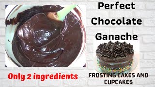 Perfect Chocolate Ganache BEST frosting for cakes and cupcakes ONLY 2 INGREDIENTSTIPS ampTRICKS [upl. by Aninat362]