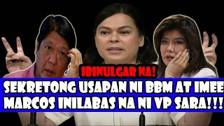 BINULGAR NA ANG PLANO VP SARA DUTERTE HINDI NA NAKAPAGPIGIL KAY PRESIDENT MARCOS AT SENATOR IMEE [upl. by Jairia773]