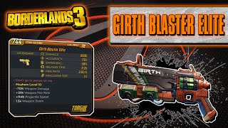 Legendary Item Guide  Girth Blaster Elite  Borderlands 3 [upl. by Kinna]