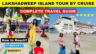 Lakshadweep Island Complete Tour  Mumbai to Lakshadweep Cruise Journey  Lakshadweep Travel Guide [upl. by Anaerda]