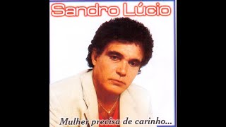 SANDRO LÚCIO MUSICA HOMEM DE PEDRA [upl. by Aretta637]