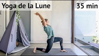 YOGA 35 MIN  Yoga de la Lune 🌙🧘🏼‍♀️ [upl. by Celestina]