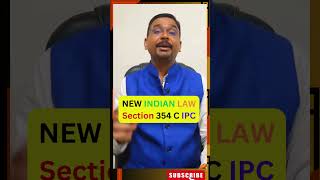 NEW INDIAN LAW Section 354 C IPC legal latestnews law [upl. by Lizned250]