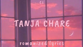 Tanja Chare Lyrics [upl. by Lainad]