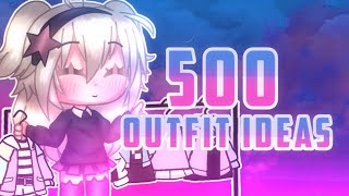 500 Aesthetic Gacha Club Outfit Ideas [upl. by Alliscirp]