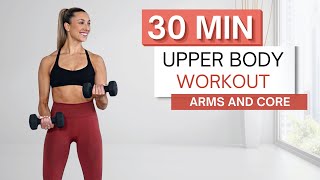 30 min UPPER BODY WORKOUT  Arms Abs Chest  Back  2 Sets of Dumbbells  Bench  Warm Up Included [upl. by Sebastien675]