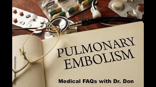 Medical FAQs Pulmonary Embolism Facts and Prevention [upl. by Kidder]