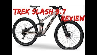 2018 Trek Slash 97 Review [upl. by Asilaj]