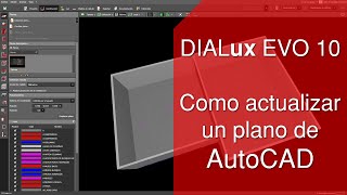 Como actualizar los cambios en un plano de AutoCAD desde DIALux EVO [upl. by Branscum843]