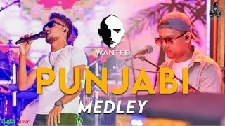 Punjabi Medley😎 Wanted Music Band😍 Best Songs Collection Srilanka🙂 [upl. by Haizek224]