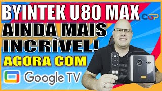 PROJETOR BYINTEK U80 MAX MUITO MAIS COMPLETO COM GOOGLE TV E A QUALIDADE AINDA SURPREENDE GeekS345 [upl. by Barabas475]