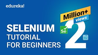 Selenium Tutorial For Beginners  What Is Selenium  Selenium Automation Testing Tutorial  Edureka [upl. by Pitarys]