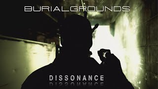 Burialgrounds  Dissonance Official Music Video [upl. by Ninnetta]