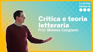 La prima lezione di Critica e teoria letteraria  Mimmo Cangiano [upl. by Babita]