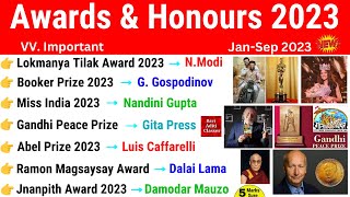 Awards and Honours 2023 Current Affairs  Jan to Sept 2023 Awards  पुरस्कार एवं सम्मान 2023 [upl. by Ailuy908]