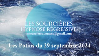 Hypnose Régressive  297 Enquête Les potins du 29 septembre 2024 [upl. by Yenor]