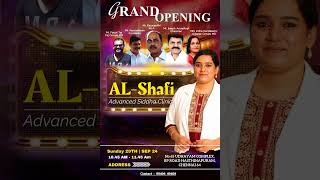 Al Shafi Advanced Siddha Clinic  Grand Opening  2024 [upl. by Ricki692]