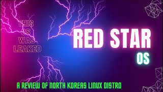 Red Star OS  A review of North Koreas Linux Distro [upl. by Eilatam]