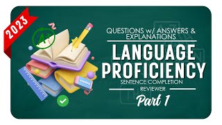 COLLEGE ENTRANCE EXAM REVIEWER 2023  Language Proficiency  Sentence Completion  PART 1 [upl. by Leagiba]