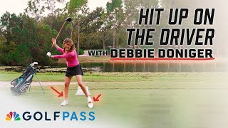 How to hit up on the driver  GolfPass  Golf Channel [upl. by Nedle]