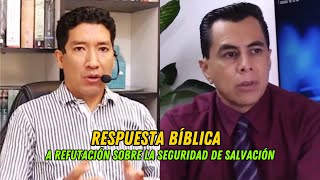 RESPUESTA BÍBLICA Video que refuta la seguridad de salvación [upl. by Medovich]