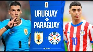 🔥🔥🔥Uruguay Vs Paraguay 🇵🇾 l Eliminatorias Sudamericana Commebol 2026 l Fecha 7🔥🔥🔥 [upl. by Quillan968]