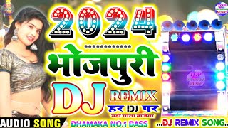 2024  Bhojpuri Dj Dhamaka Remix Song  New Superhit Dj Gana  Piyaba Ke Charitar Ba  Pawan Singh [upl. by Bernadine334]