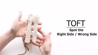 Which is the Right Side  Wrong Side  TOFT Crochet Lesson [upl. by Laamaj]