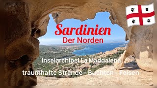 Sardinien im Norden mit dem Inselarchipel La Maddalena [upl. by Leverick664]