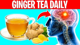 6 Benefits of Drinking GINGER TEA Everyday [upl. by Adella]