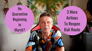 Bali Covid19 Update February 20 2022No Quarantine Beginning In March [upl. by Ave]