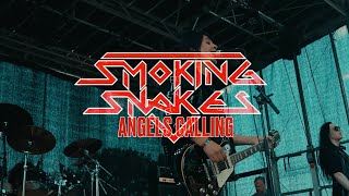 Smoking Snakes  Angels Calling  Music Video [upl. by Suciram]