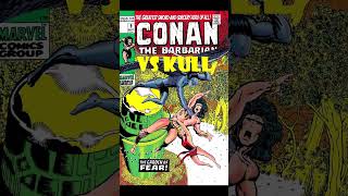 CONAN vs KULL👉MovieActor shorts supergirlcw comicbook marvel supergirl graphicnovel comic [upl. by Annavoeg]