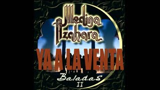 NUEVO DISCO Siempre Estarás en mí MEDINA AZAHARA BALADAS II [upl. by Airdnala]