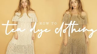 HOW TO TEA DYE CLOTHINGFABRIC [upl. by Adnyl]