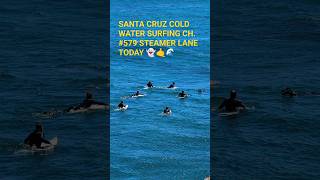 STEAMER LANE SANTA CRUZ COLDWATER SURFING CHANNELsteamerlane surfline santacruz [upl. by Bolan83]