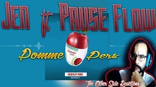 JEN  Pomme pers ft Pause flow hooks by MONS Reaction  The Other Side Reactions [upl. by Akehsyt]