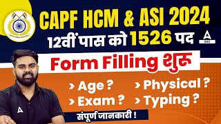 CAPF HCM amp ASI New Vacancy 2024  CAPF HCM Form Filling Age Limit Physical  Full Details [upl. by Mord]