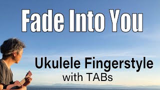 Fade Into You Mazzy Star Ukulele Fingerstyle PlayAlong with TABs PDF available [upl. by Magnuson540]