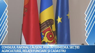 Consiliul Raional Căușeni prin intermediul Secției Agricultură Relații Funciare și Cadastru [upl. by Cirilla]