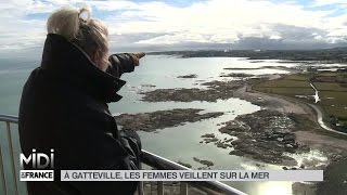 SUIVEZ LE GUIDE  À Gatteville les femmes veillent sur la mer [upl. by Gudrun]