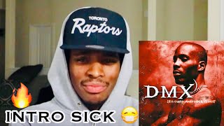 DMX  INTRO REACTION [upl. by Muriel534]