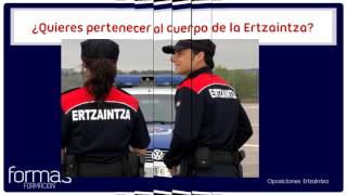 Video Oposiciones Ertzaina Formas Formación [upl. by Dirrej451]