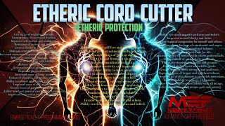 Etheric Cord Cutter  Etheric Protection  Morphic Field Booster [upl. by Xever]