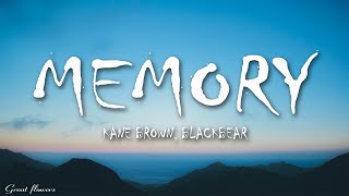 Kane Brown blackbear  Memory Lyrics [upl. by Mellette]